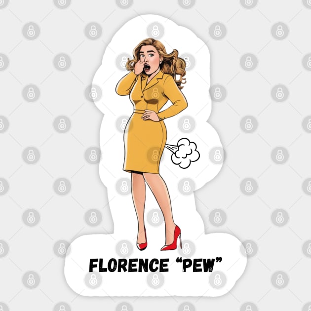 Florence "Pew" Sticker by Dorky Donkey Designs